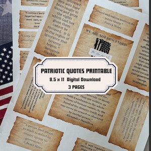 Może przedstawiać: Do pobrania cyfrowo wydruk z patriotycznymi cytatami na postarzanym papierze. Strony A4 zawierają cytaty postaci historycznych. Projekt zawiera baner z napisem "Patriotic Quotes Printable" i "3 Pages".