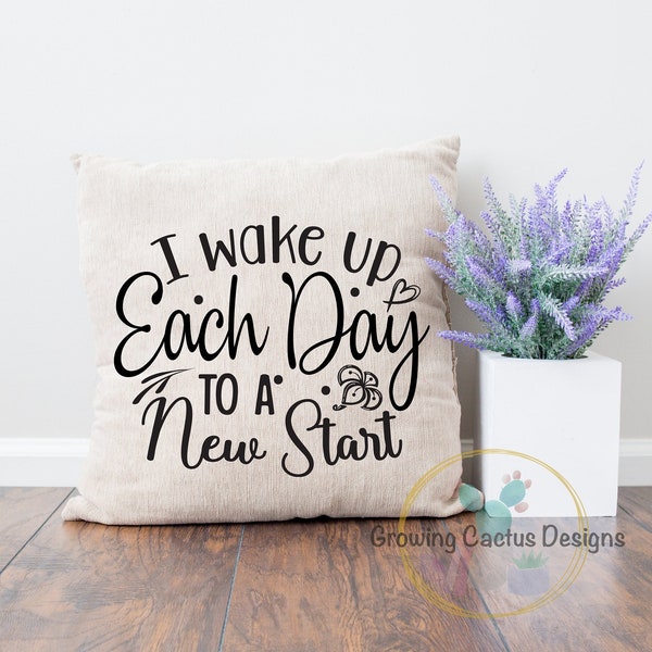 Therapy Pillow Cover , I Wake Up Each Day To A New Start, Healing and Recovery, Personal Growth, Positive Vibes Pillow, Affirmations Pillow