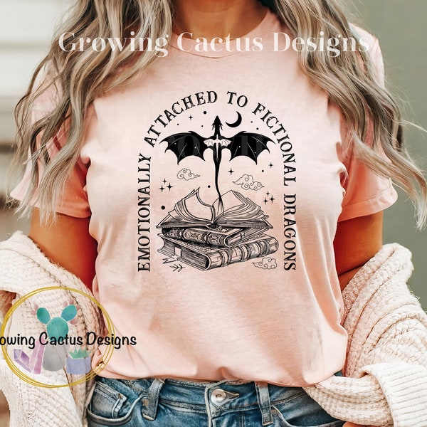 Emotionally Attached To Fictional Dragons Shirt, Book Dragon Shirt, In My Fantasy Era, Book Nerd Shirt, Reading Lover Shirt, Book Lover