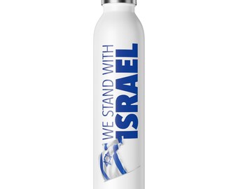 Wir stehen mit Israel Unterstützung - schlanke Wasserflasche 20 Unzen Edelstahl