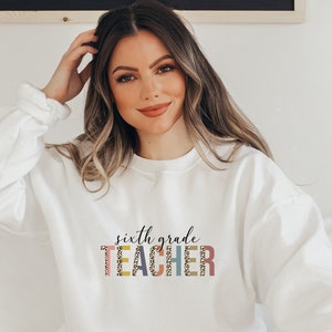 6th Grade Shirt, Sixth Grade Shirt, Gift For Teacher, Grade Teacher Gift, Teacher Life, New Teacher, Grade Level Shirt, Future Teach