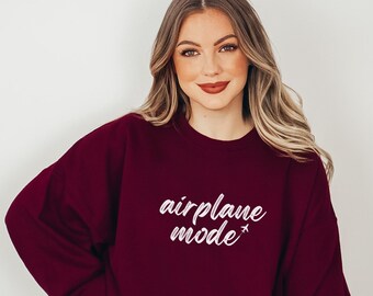 Airplane Mode Sweatshirt, Airplane Shirt, Girls Trip Shirt, Travel Lover Shirt, Flight Attendant, Cabin Crew, Pilot Shirt, Plane Lover Shirt