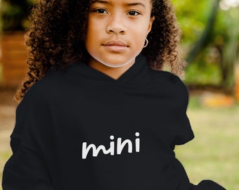 Mini Sweatshirt, Mama And Mini, Mama And Mini Sweatshirt, Mama And Mini Shirt, Mamma And Me, Momma And Me, Mini Hoodie, Kids Sweatshirt