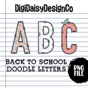 Teacher Doodle letters, Back to School, Pencil Hand Drawn Doodle, Alpha Bundle Patterned Numbers & Alphabet Doodle Set Sublimation Font PNG