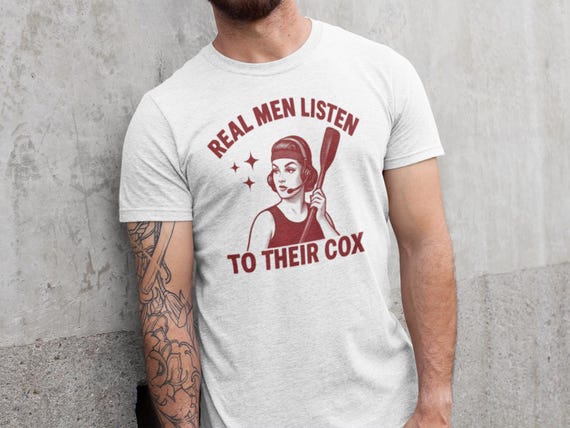 Real Men Listen to Their Cox Shirt | Coxswain Gift | Rowing Humor Tee | Crew Team Shirt | Rowing Coach Gift | Cox Appreciation | Free Speed