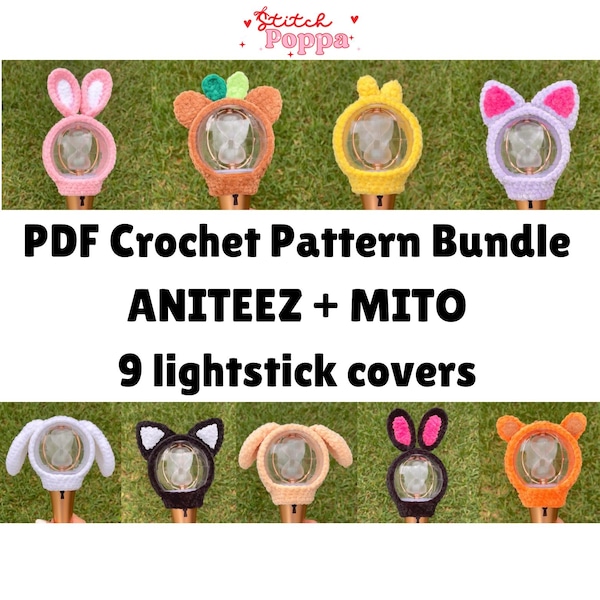 PDF Crochet Pattern Bundle | 9 Lightiny Covers - ANITEEZ and Mito | ATEEZ lightstick covers (patterns only)