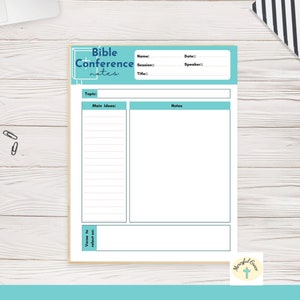 May include: Printable Bible conference notes page with sections for topic, main ideas, notes, and a verse to reflect on. The page has a blue and white colour scheme with a cross graphic.