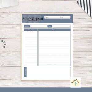 May include: A printable page with a blue header that says "Men's Retreat" and has space for notes, main points, a speaker's name, topic, and date. The page also has a section for action steps.