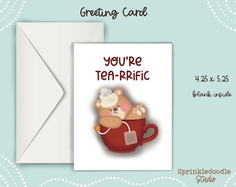 ¡Eres Teariffic! Tarjeta de felicitación