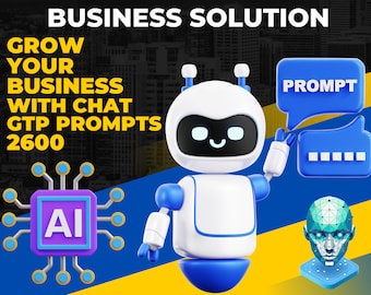 2600 Chat GTP Prompts that describes your business, highlighting its value proposition, target audience, and key benefits, ChatGPT Prompts
