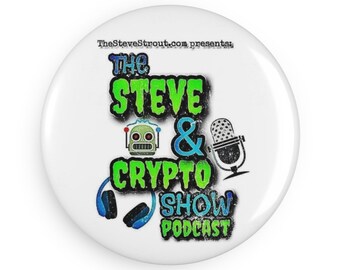 Steve & Crypto Show Magnet!