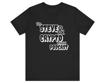 Steve & Crypto Show T-Shirt