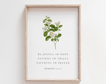 Floral Romans 12:12 Scripture Art, Christian Home Decor Print