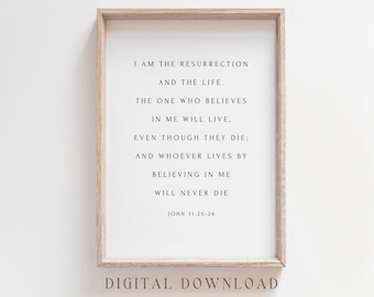 Easter Christian Printable Art, John 11:25-26, Resurrection Scripture Print, Bible Verse Digital Download