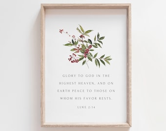 Luke 2:14, Glory to God in the highest, Christmas Decoration, Holiday Wall Art, Printable Christmas Cards