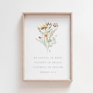 Christian Wall Art, Be Joyful, Romans 12:12, Floral Bible Verse Print, Botanical Living Room Scripture Sign, Minimal Home Decor, Poster Gift