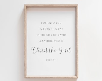 LUKE 2:11, Holiday Scripture Print. Christmas Print, Christian Wall Art, Christmas Bible Verse Printable, Christian Winter Home Decor