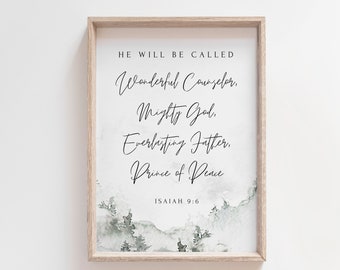 Isaiah 9:6, He Will Be Called Wonderful Counselor, Printable Christmas Print, Bible Verse Wall Art, Christmas Decor, Christmas Quote