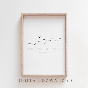 Digital Christian Wall Art, Look at the Birds, Matthew 6:26, Modern Scripture Print, Minimal Christian Decor, Bible Verse Sign