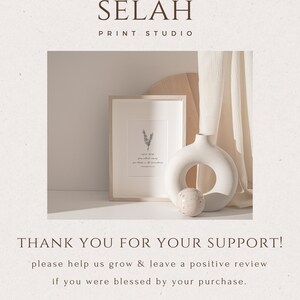 May include: A framed print with a botanical illustration and text, displayed with a white vase and decorative sphere. The image includes the text "SELAH PRINT STUDIO" and "THANK YOU FOR YOUR SUPPORT!"