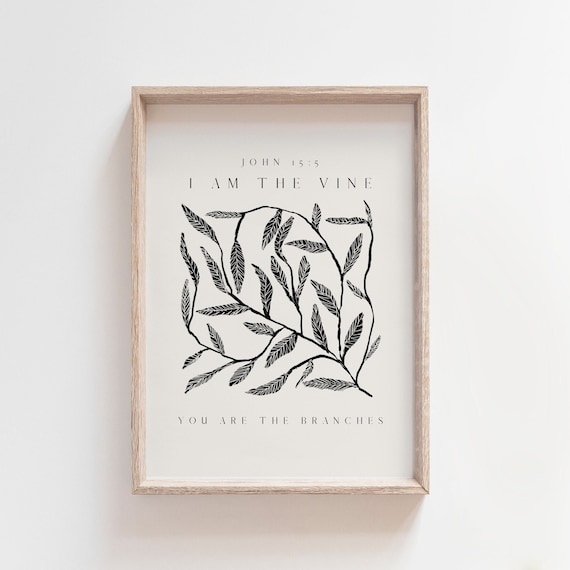 I am the Vine - Portrait {Poster} I am the Vine - Portrait {Poster}