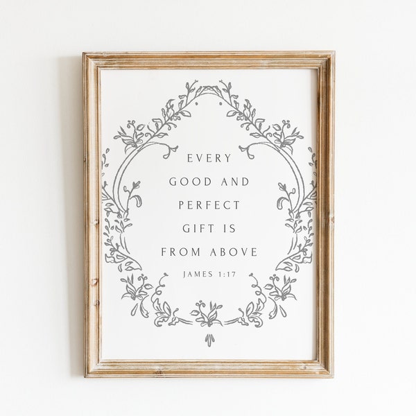 Christian Wall Art, James 1:17, Every Good Gift Is From Above,  Minimal Bible Verse Print, Vintage Scripture Art, Neutral Nursery Decor