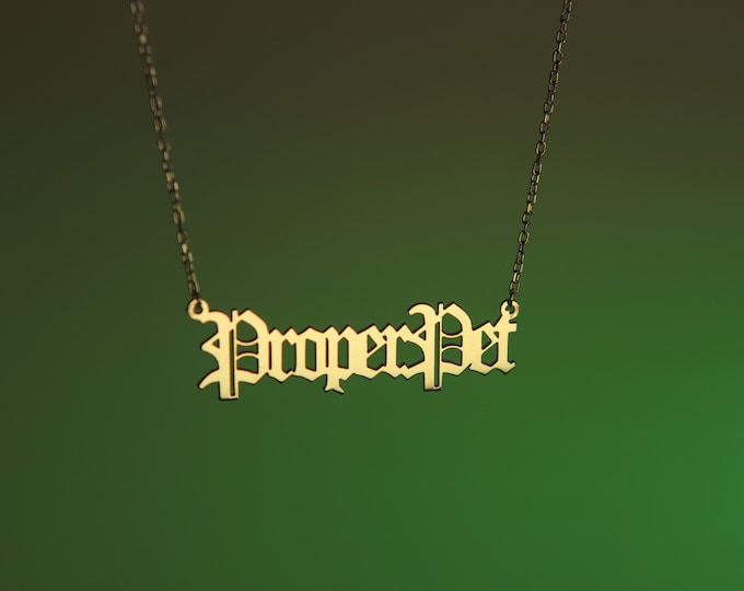 Proper Pet Necklace, Favorite Band Necklace, Kink out 2.2, Old English Special name necklace