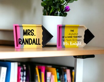 Teacher gifts, Teacher appreciation gifts, The Influence of a Good Teacher can never be erased, Personalized teacher pencil sign, Desk decor