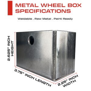 K&ouml;nnte beinhalten: Spezifikationen der Metallradbox: 2,625 Zoll hoch, 3,75 Zoll lang und 2,25 Zoll breit. Schwei&szlig;bar, rohes Metall, lackierfertig.