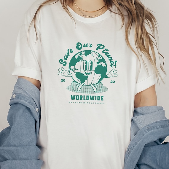 Save Our Planet T shirt Eco friendly Tee Womens Mens Unisex Nature Lover Tee Eco Warrior Tshirt Sustainable Tee Planet Earth Gift Etsy