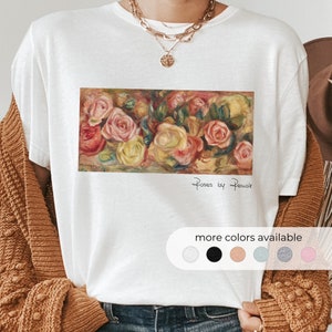 Renoir Roses T-Shirt Graphic Tee Floral Womens Tee Artist Gift Famous Painting Tshirt Unisex Tee Roses By Pierre Auguste Renoir