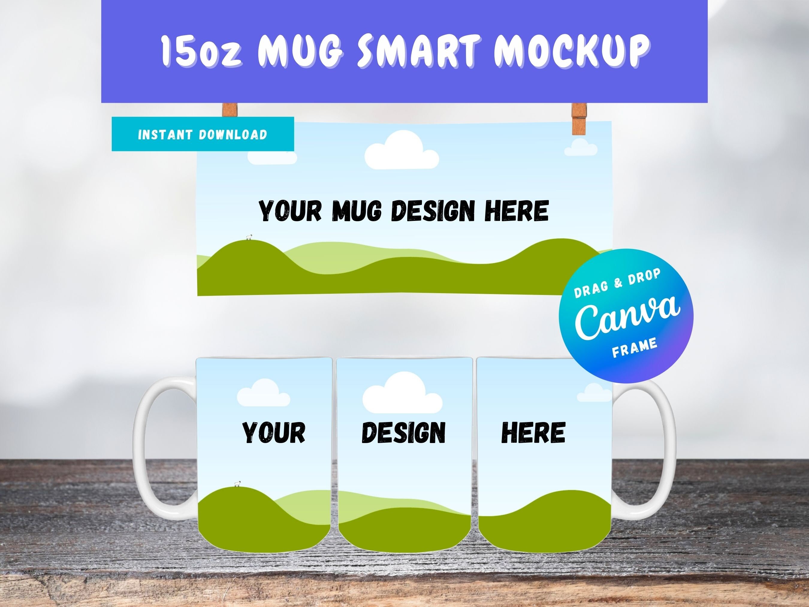 15oz White Mug Canva Drag and Drop Mockup | Canva Full Wrap Mug Mockup | 15oz Coffee Mug Canva Frame | Editable Canva Mug Mockup