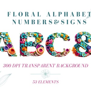 Puede incluir: Alfabeto, números y signos florales con efecto 3D. Las letras están hechas de flores y hojas coloridas. El texto "300 DPI TRANSPARENT BACKGROUND" y "53 ELEMENTS" también está incluido en la imagen.