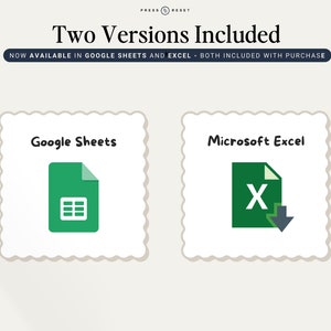 May include: Two versions of a spreadsheet template are shown. The first is a green Google Sheets icon with a spreadsheet grid. The second is a green Microsoft Excel icon with a white "X" and a downward arrow.