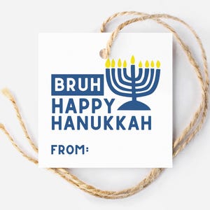 Étiquette cadeau Bruh Happy Hanukkah pour les enfants, étiquettes de régal de Hanoucca imprimables, étiquette Menorah, modèle d'étiquette de cadeau de classe, argot drôle pour adolescents