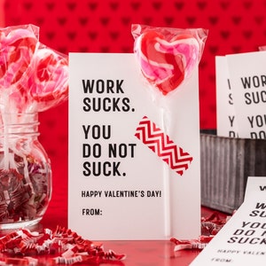 Imprimable Saint-Valentin collègue, cartes de Saint-Valentin drôles pour collègues, Saint-Valentin Sucker, bureau Saint-Valentin, le travail est nul. Vous ne sucez pas.