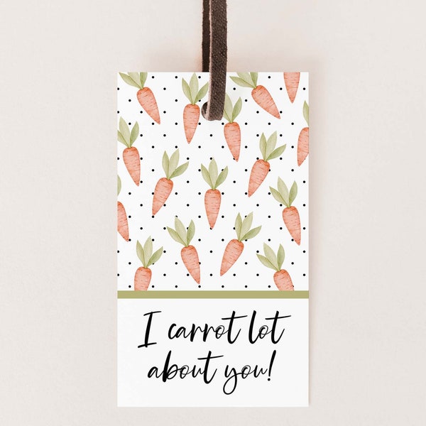 I Carrot Lot About You Printable Gift Tags, Easter Tags, Easter Treat Tag, Easter Party Favor, Goodie Bag, Garden Gift, Thinking of You Gift