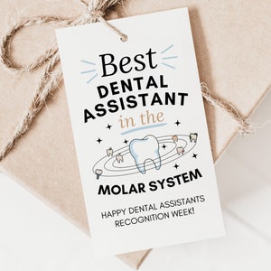 Melhor assistente dentário do sistema molar Feliz semana de reconhecimento de assistentes dentários Etiquetas para impressão, presente engraçado, agradecimento ao assistente dentário