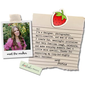 May include: An image featuring a polaroid photo with the text "meet the maker", a handwritten note, and a strawberry sticker. The note says "Hi! I'm a designer..." and is signed "Janice". A small "shortcake prints" banner is also present.