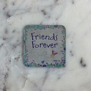 Vintage 1990s Friends Forever Fridge Magnet - BFF Magnet