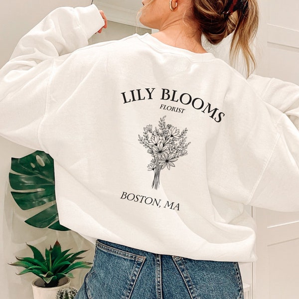 Lily Blooms Bloemist Sweatshirt | Het eindigt met ons - Colleen Hoover | Boekish Merch | Boek Lover Gift - Ryle Lily Atlas Corrigan | Terug