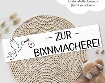 Schild zur Bixnmacherei, PVC Schild, Baby, Geburt, Motiv: Storch
