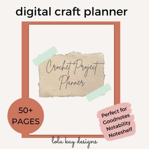 DIGITAL Crochet Planner| Craft Planner| Hyperlinked Crochet Project Organizer| Perfect for Goodnotes, Notability, Noteshelf