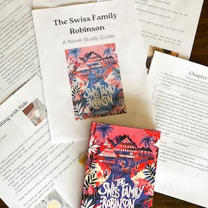 The Swiss Family Robinson Novel Study | Homeschool Unit Study | Literature Guide | Charlotte Mason Inspired Curriculum