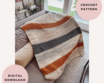 May include: A crocheted throw blanket with stripes of beige, orange, gray, and white. The blanket is draped over a couch. The text "CROCHET PATTERN" and "DIGITAL DOWNLOAD" is visible in the image.