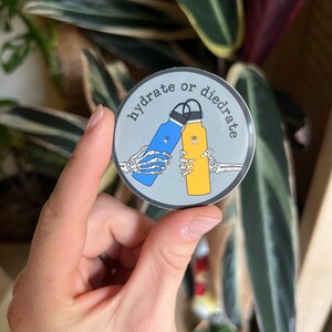 Hydrate or Diedrate Sticker