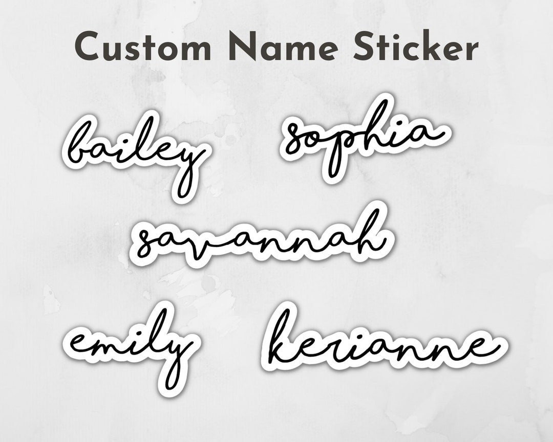Custom Name Sticker Personalized Name Decal Hand Lettered Etsy