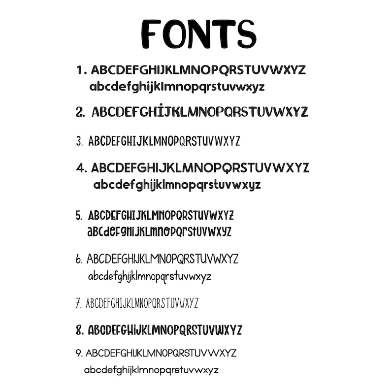 May include: A list of nine different fonts, numbered 1 through 9. Each font is shown in uppercase and lowercase letters. The fonts are all different styles, including serif, sans-serif, and script.