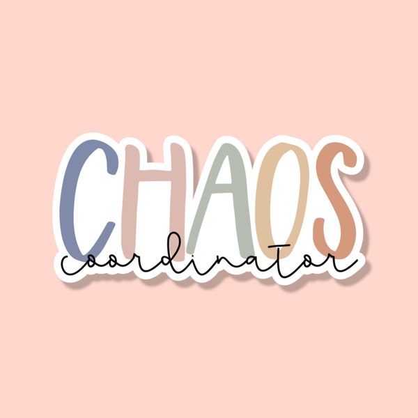 Stickers, Chaos Coordinator, Stickers for Tumbler, Vinyl Decals, Laptop Stickers, Planner Stickers