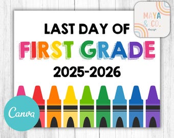 Last Day of School Printable, Digital Download, Canva Template